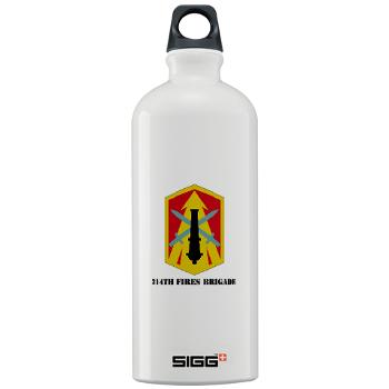 214FB - M01 - 03 - SSI - 214th Fires Brigade with Text - Sigg Water Bottle 1.0L