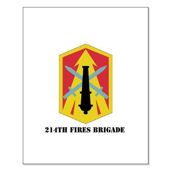 214FB - M01 - 02 - SSI - 214th Fires Brigade with Text - Small Poster