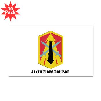 214FB - M01 - 01 - SSI - 214th Fires Brigade with Text - Sticker (Rectangle 10 pk)