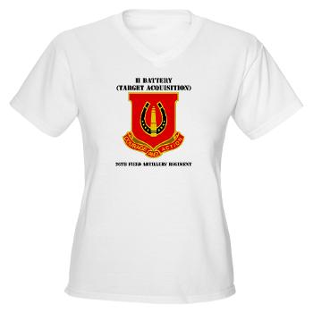 214FBHB26FAR - A01 - 04 - DUI - H Btry (Tgt Acq) - 26th FA Regiment with Text Women's V-Neck T-Shirt