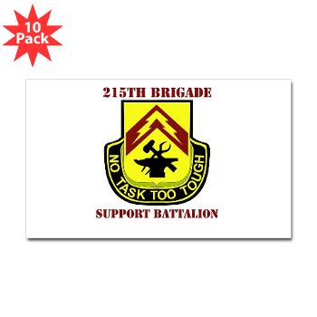 215BSB - M01 - 01 - DUI - 215th Bde - Support Bn with text - Sticker (Rectangle 10 pk)