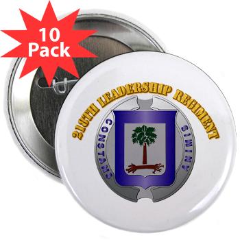 218LR - M01 - 01 - 218th Leadership Regiment With Text - 2.25" Button (10 pack)