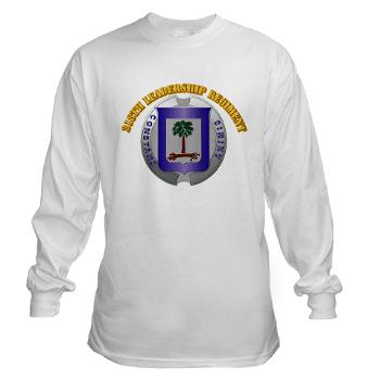 218LR - A01 - 03 - 218th Leadership Regiment With Text - Long Sleeve T-Shirt