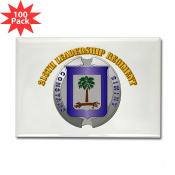 218LR - M01 - 01 - 218th Leadership Regiment With Text - Rectangle Magnet (100 pack)