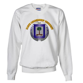 218LR - A01 - 03 - 218th Leadership Regiment With Text - Sweatshirt - Click Image to Close