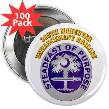 218MEB - M01 - 01 - DUI - 218th Maneuver Enhancement Brigade with Text - 2.25" Button (100 pack)
