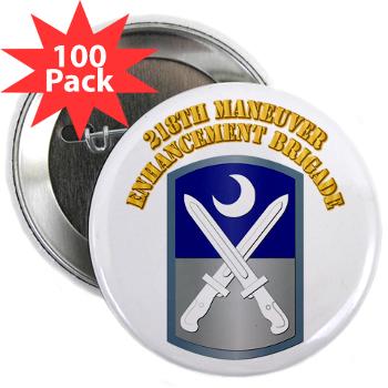 218MEB - M01 - 01 - SSI - 218th Maneuver Enhancement Brigade with Text - 2.25" Button (100 pack) - Click Image to Close