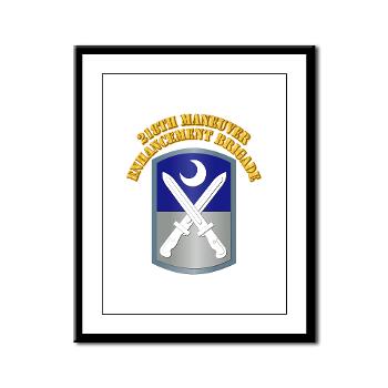 218MEB - M01 - 02 - SSI - 218th Maneuver Enhancement Brigade with Text - Framed Panel Print