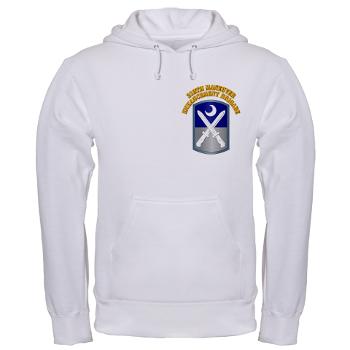 218MEB - A01 - 03 - SSI - 218th Maneuver Enhancement Brigade with Text - Hooded Sweatshirt