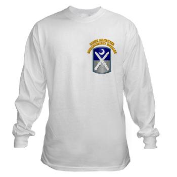 218MEB - A01 - 03 - SSI - 218th Maneuver Enhancement Brigade with Text - Long Sleeve T-Shirt