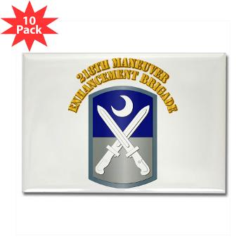 218MEB - M01 - 01 - SSI - 218th Maneuver Enhancement Brigade with Text - Rectangle Magnet (10 pack) - Click Image to Close