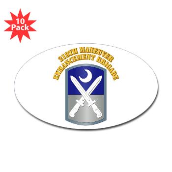 218MEB - M01 - 01 - SSI - 218th Maneuver Enhancement Brigade with Text - Sticker (Oval 10 pk) - Click Image to Close