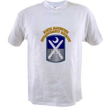 218MEB - A01 - 04 - SSI - 218th Maneuver Enhancement Brigade with Text - Value T-shirt