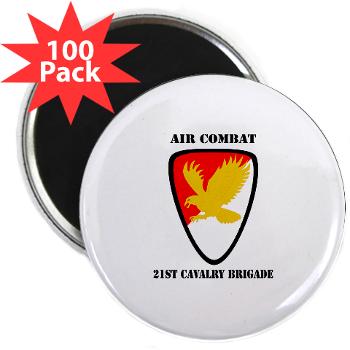 21CBAC - M01 - 01 - SSI - 21st Cavalry Brigade (Air Combat) with Text - 2.25" Magnet (100 pack)