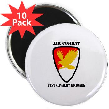 21CBAC - M01 - 01 - SSI - 21st Cavalry Brigade (Air Combat) with Text - 2.25" Magnet (10 pack)