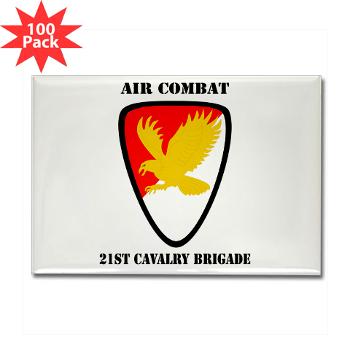 21CBAC - M01 - 01 - SSI - 21st Cavalry Brigade (Air Combat) with Text - Rectangle Magnet (100 pack)