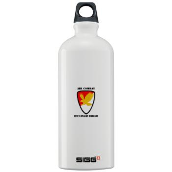 21CBAC - M01 - 03 - SSI - 21st Cavalry Brigade (Air Combat) with Text - Sigg Water Bottle 1.0L