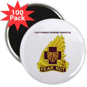 21CSH - M01 - 01 - DUI - 21st Combat Support Hospital with Text - 2.25" Magnet (100 pack)