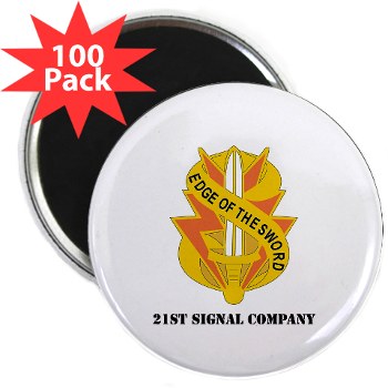 21SC - M01 - 01 - DUI - 21st Signal Company with Text - 2.25" Magnet (100 pack)
