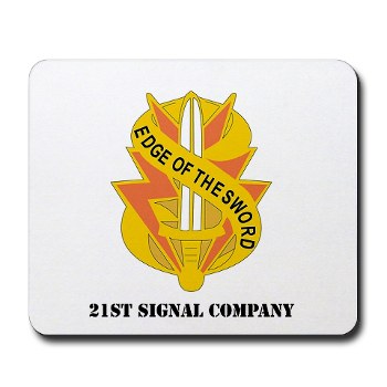 21SC - M01 - 03 - DUI - 21st Signal Company with Text - Mousepad