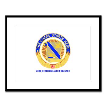 23QB - M01 - 02 - DUI - 23rd Quartermaster Bde with text Large Framed Print