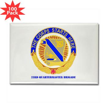23QB - M01 - 01 - DUI - 23rd Quartermaster Bde with text Rectangle Magnet (100 pack)