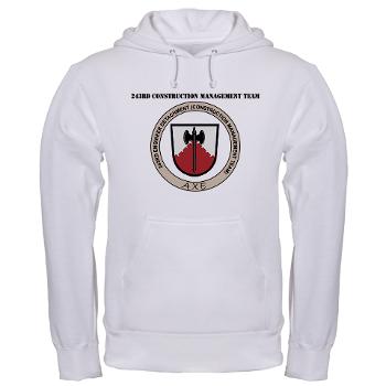 243CMT - A01 - 03 - 243rd Construction Management Team with Text - Hooded Sweatshirt