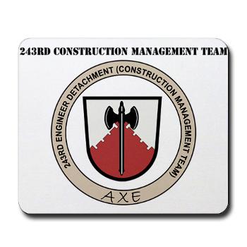 243CMT - M01 - 03 - 243rd Construction Management Team with Text - Mousepad