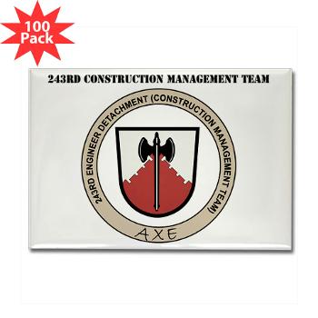 243CMT - M01 - 01 - 243rd Construction Management Team with Text - Rectangle Magnet (100 pack)