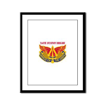 244AB - M01 - 02 - DUI - 244th Aviation Brigade with Text - Framed Panel Print