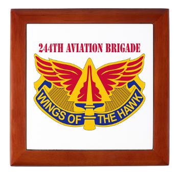 244AB - M01 - 03 - DUI - 244th Aviation Brigade with Text - Keepsake Box - Click Image to Close