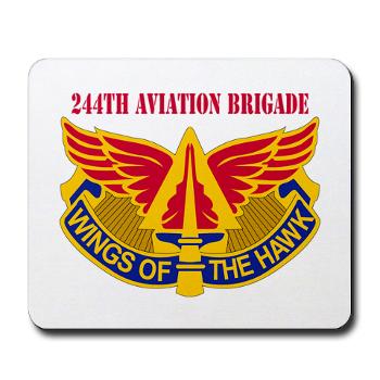 244AB - M01 - 03 - DUI - 244th Aviation Brigade with Text - Mousepad