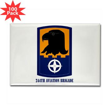 244AB - M01 - 01 - SSI - 244th Aviation Brigade with Text - Rectangle Magnet (100 pack)