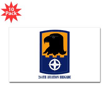 244AB - M01 - 01 - SSI - 244th Aviation Brigade with Text - Sticker (Rectangle 10 pk)