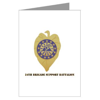 24BSB - M01 - 02 - 24th Brigade Support Bn with Text Greeting Cards (Pk of 10)