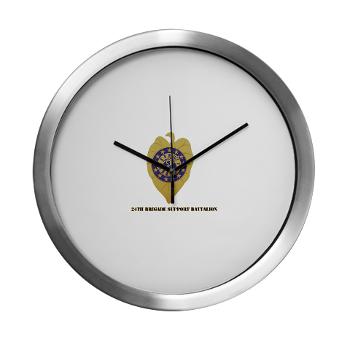 24BSB - M01 - 03 - 24th Brigade Support Bn with Text Modern Wall Clock