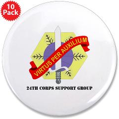 24CSG - M01 - 01 - 24th Corps Support Group with Text - 3.5" Button (10 pack)