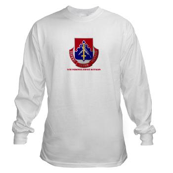 24PSB - A01 - 03 - DUI - 24th Personnel Service Battalion with Text - Long Sleeve T-Shirt