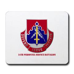 24PSB - M01 - 03 - DUI - 24th Personnel Service Battalion with Text - Mousepad
