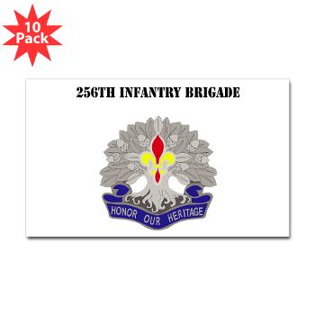 256IB - M01 - 01 - DUI - 256th Infantry Brigade with Text - Sticker (Rectangle 10 pk)