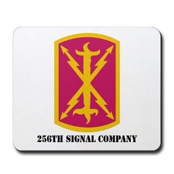 256SC - M01 - 03 - DUI - 256th Signal Company with Text - Mousepad