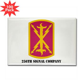 256SC - M01 - 01 - DUI - 256th Signal Company with Text - Rectangle Magnet (100 pack)