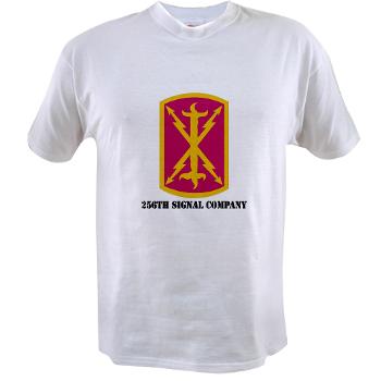 256SC - A01 - 04 - DUI - 256th Signal Company with Text - Value T-shirt