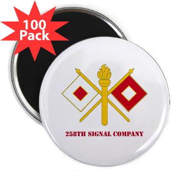 258SC - M01 - 01 - DUI - 258th Signal Company with Text - 2.25" Magnet (100 pack)