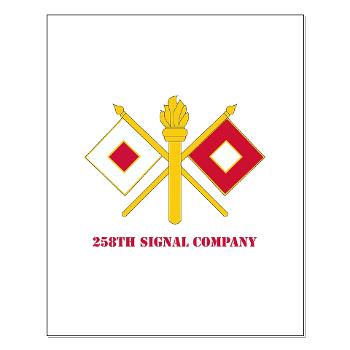 258SC - M01 - 02 - DUI - 258th Signal Company with Text - Small Poster