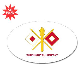 258SC - M01 - 01 - DUI - 258th Signal Company with Text - Sticker (Oval 50 pk)