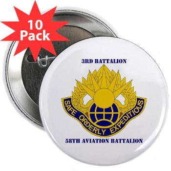 358AB - M01 - 01 - DUI - 3 - 58 Aviation Battalion with Text - 2.25" Button (10 pack)