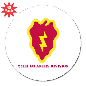 25ID - M01 - 01 - SSI - 25th Infantry Division with Text - 3" Lapel Sticker (48 pk)