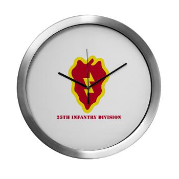 25ID - M01 - 03 - SSI - 25th Infantry Division with Text - Modern Wall Clock