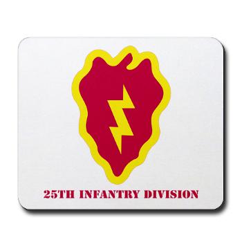 25ID - M01 - 03 - SSI - 25th Infantry Division with Text - Mousepad